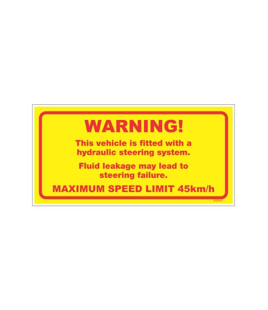 SSW41 - WARNING HYDRAULIC STEERING SYSTEM FITTED