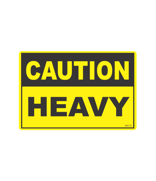 SSC15 - CAUTION HEAVY SAFETY STICKER