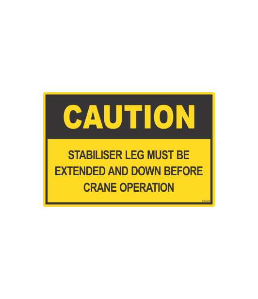 SSC24 - CAUTION STABILISER LEG – Sticksafe