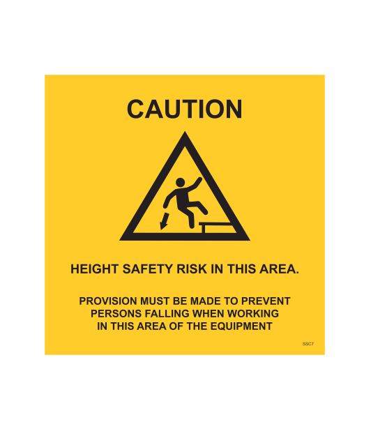 SSC7 - CAUTION HEIGHT SAFETY RISK IN THIS AREA SAFETY STICKER