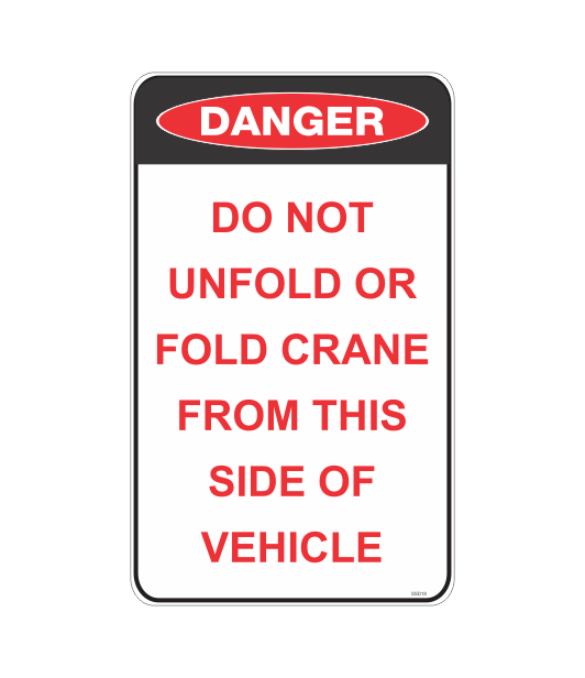 SSD18 - DANGER DO NOT UNFOLD