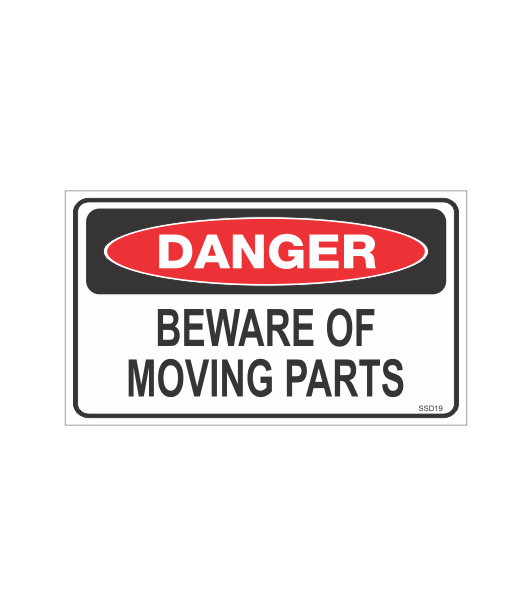 SSD19 - DANGER BEWARE MOVING PARTS