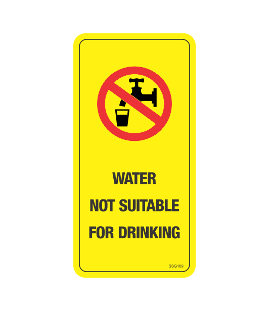 SSG169 - WATER NOT SUITABLE FOR DRINKING