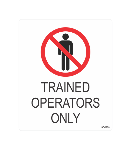SSG270 - TRAINED OPERATORS ONLY