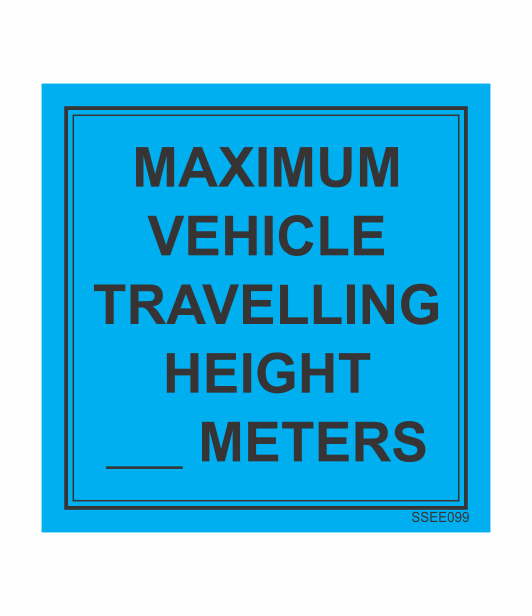 SSEE099 - MAXIMUM VEHICLE TRAVELLING HEIGHT ___ METERS