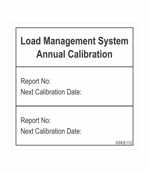 SSEE112 - LOAD MANAGEMENT SYSTEM ANNUAL CALIBRATION STICKER β Sticksafe