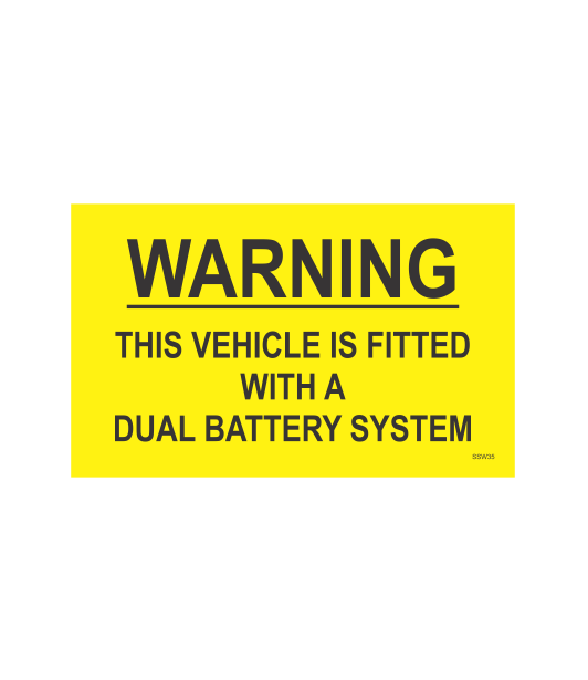 SSW35 - WARNING DUAL BATTERY SYSTEM