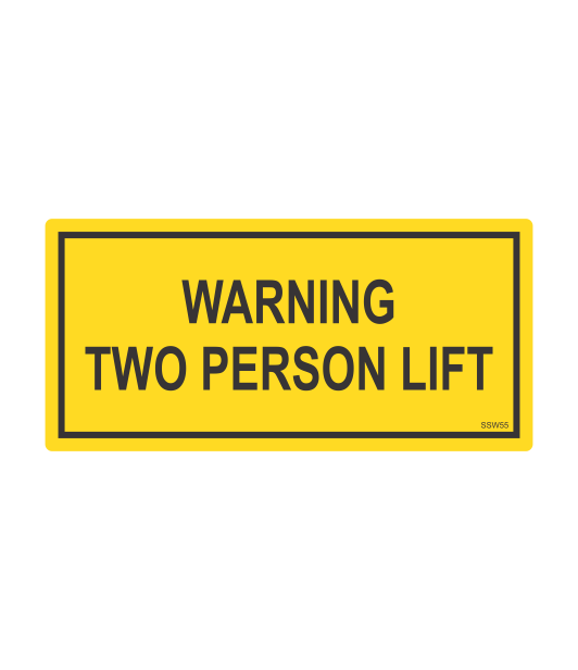 SSW55 - WARNING TWO PERSON LIFT